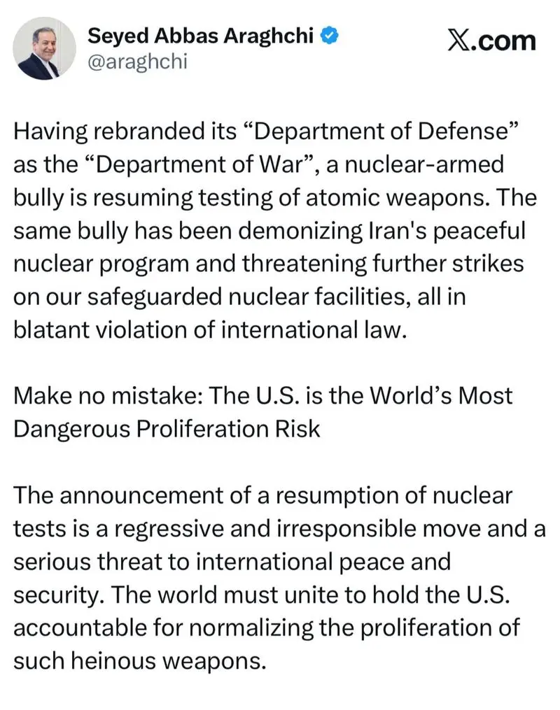 واکنش عراقچی به دستور ترامپ برای ادامه آزمایش تسلیحات هسته ای 5 102