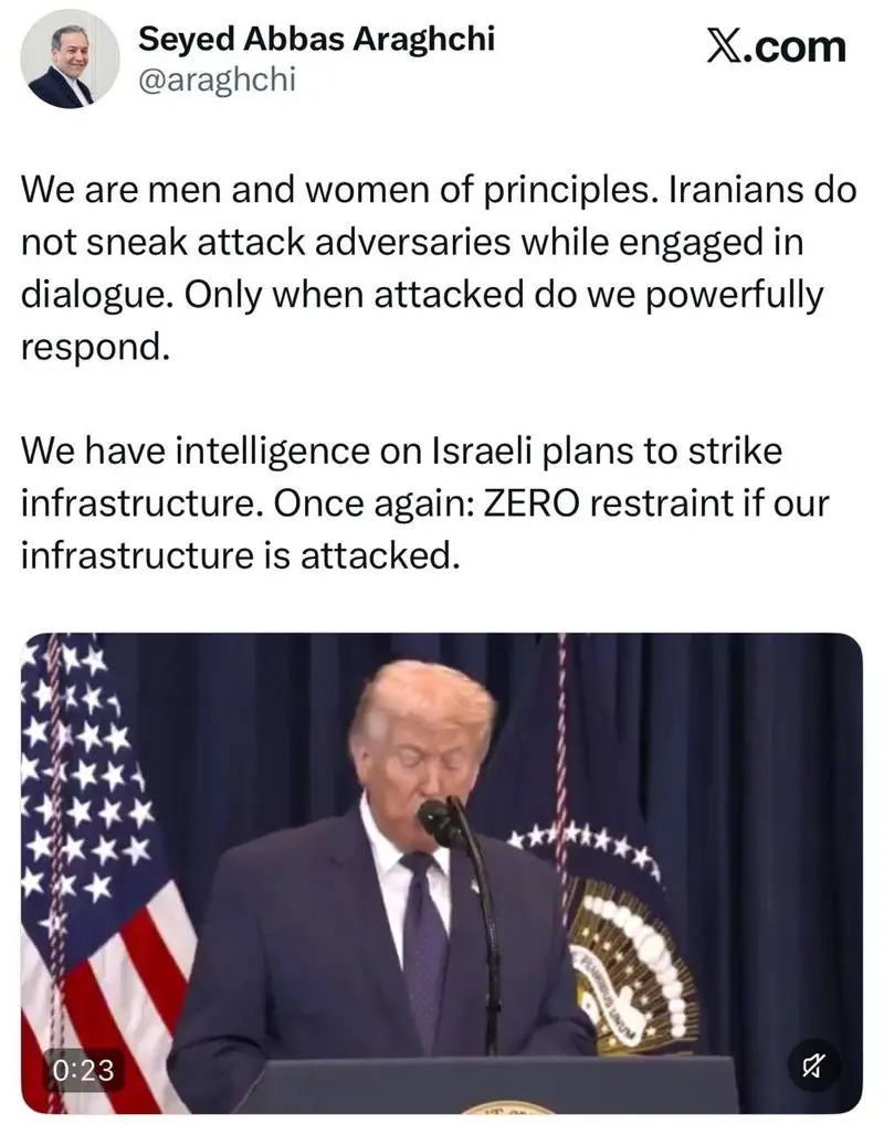 عراقچی به اسرائیل برای حمله به زیرساخت های ایران هشدار داد 4 عراقچی به ترامپ